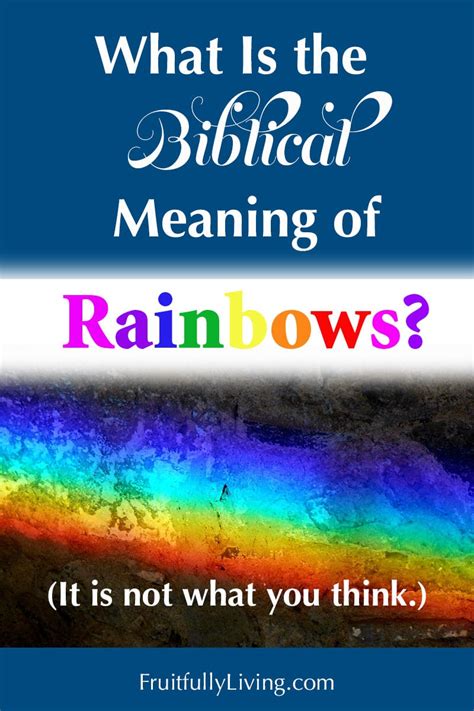 What Is The Meaning Of Rainbow In The Bible • Fruitfully Living Women