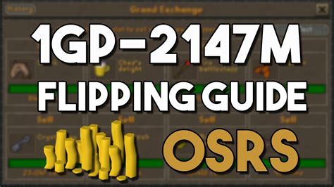 Osrs Ultimate 1gp 2147m Flipping Guide How To Get A Max Cash
