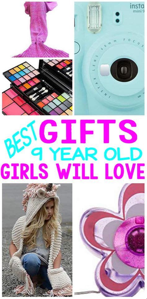 Best Ts 9 Year Old Girls 9 Year Old Girl Birthday Presents For