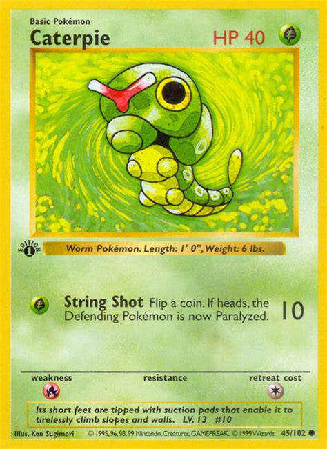 This will give you an accurate estimated value for your pokemon card. Caterpie 45/102 Base Set 1st Edition Shadowless Common Pokemon Card NEAR MINT TCG