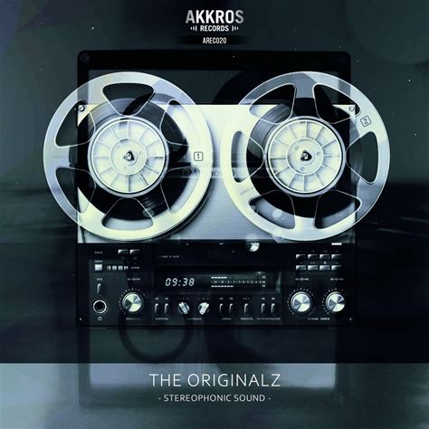 The Originalz Stereophonic Sound Akkros Records