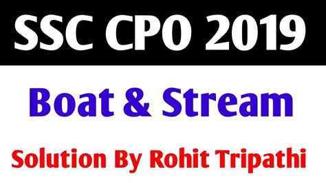 Boat And Stream For Ssc Cglchsl 2019 Boat And Stream Questions Asked