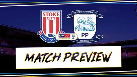 Laga atau duel manchester city vs preston north end dapat dilihat melalui live streaming tv online dan hasil via live score. Stoke City vs Preston North End Match Preview - News ...
