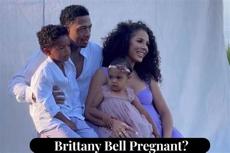 Who Is Brittany Bell Is She Pregnant