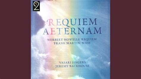 Requiem Requiem Aeternam Ii Youtube