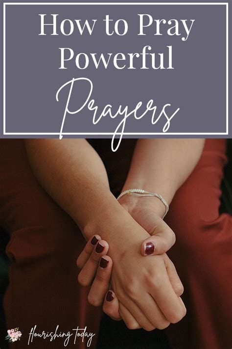 How To Have Power In Your Prayer By Using Scriptures Prayer