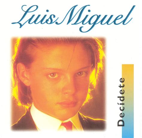 Álbum Decídete 1983 De Luis Miguelalbum Decídete 1983 De Luis Miguel