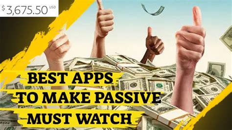 Best Apps To Make Passive Income Must Watch Youtube