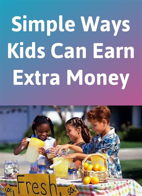 Simple Ways Kids Can Earn Extra Money Homey App For Families Extra