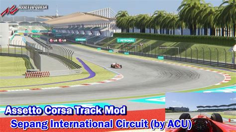 Assetto Corsa Track Mods 068 Sepang International Circuit アセットコルサ