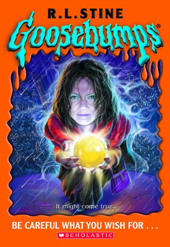 be careful what you wish for goosebumps wiki fandom powered by wikia