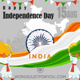 India got independent on 15 august 1947. Happy Independence Day India Gif - 6479 | Words Just for ...