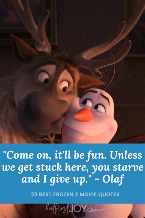 25 Magical Frozen 2 Movie Quotes From Olaf Anna Elsa And Others