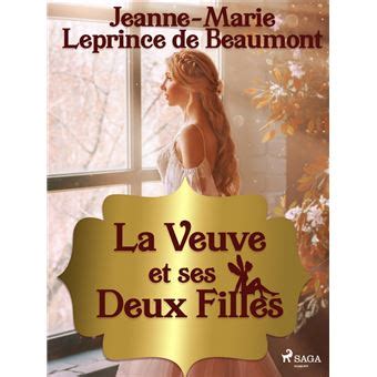 La Veuve Et Ses Deux Filles Ebook EPub Jeanne Marie Leprince De