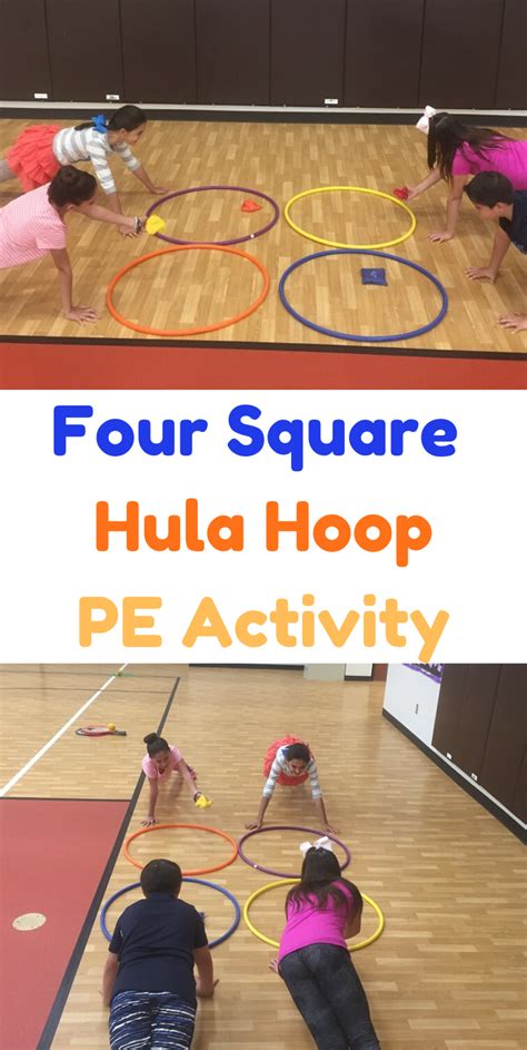 Four Square Hula Hoop Pe Activity Sands Blog Physical Activities For