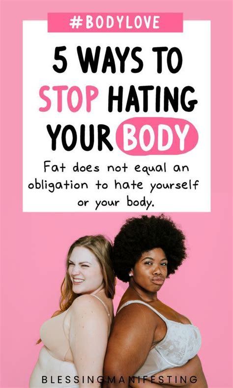 5 ways to stop hating your body body positive quotes body image body love