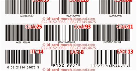 Macam Macam Jenis Kode Barcode 081320607341 Cetak Id Card Murah