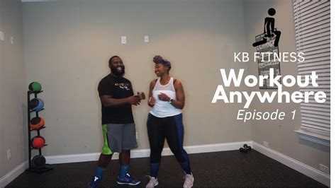 Workout Anywhere Series Episode 1 Youtube