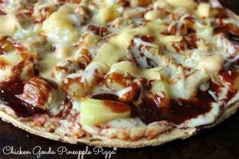 Grilled Chicken Gouda Pineapple Pizza Recipe Faithfully Free