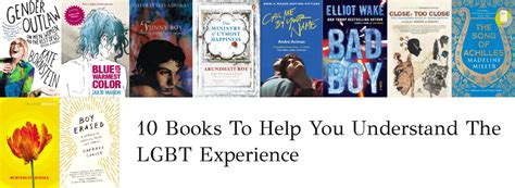 10 Books To Help You Understand The Lgbt Experience The Curious Reader