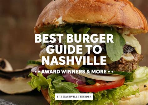 Best Burgers In Nashville Award Winning Local And Delicious