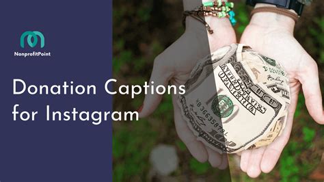 10 Best Donation Captions For Instagram To Help You Get Creative With