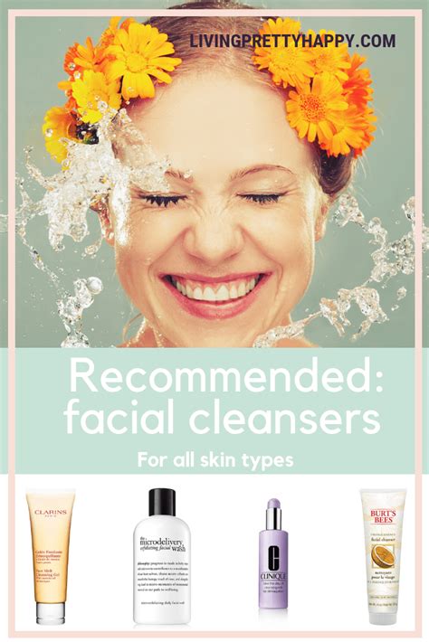 Recommended Facial Cleansers For All Skin Types Good Cleansers