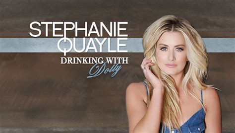 Interview Chatting With Stephanie Quayle About Her Single Drinking With Dolly Women In