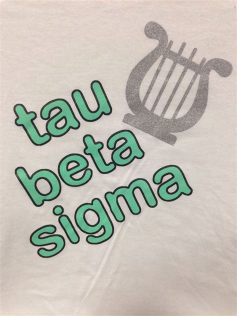 Brand Spankin New Shirts For Tau Beta Sigma Ze Mint Green And A