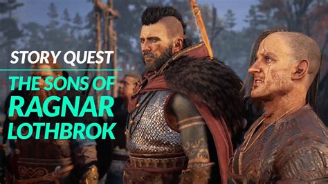 Assassin S Creed Valhalla Quest The Sons Of Ragnar Youtube