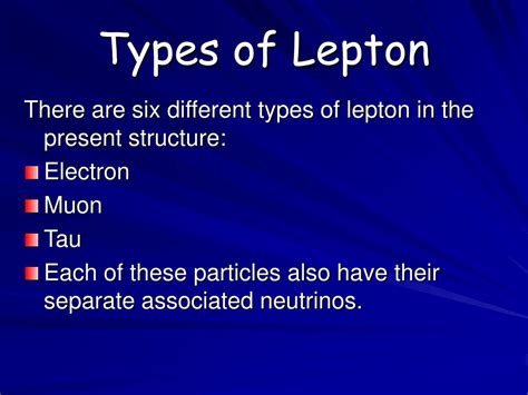 Ppt Leptons Powerpoint Presentation Free Download Id6080457