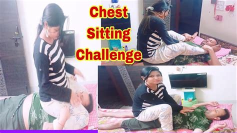 Chest Sitting Challenge With Husband Challenge Challengeaccepted Challenges Royal Sheetuz