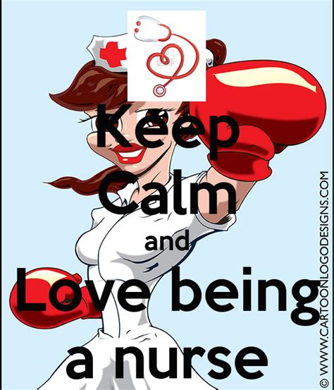 Keep Calm And Love Being A Nurse Poster Veronica12 Keep Calm O Matic