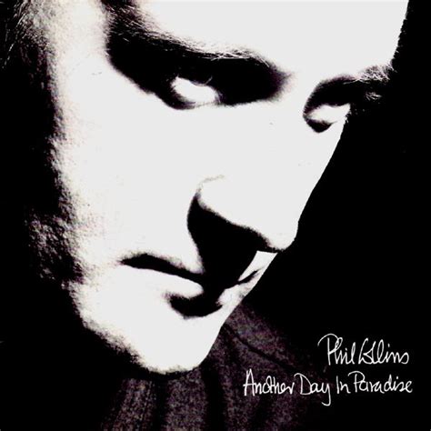 Collins supported the album with the seriously, live! Phil Collins - Another Day In Paradise (Vinyl, 7", 45 RPM ...