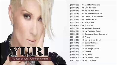 yuri sus grandes exitos top 20 mejores canciones de yuri part 1 youtube