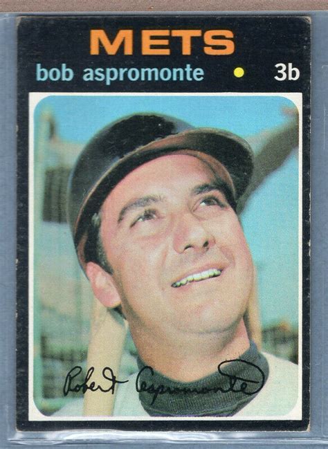When Topps Had Baseballs Gimmie A Do Over 1971 Bob Aspromonte