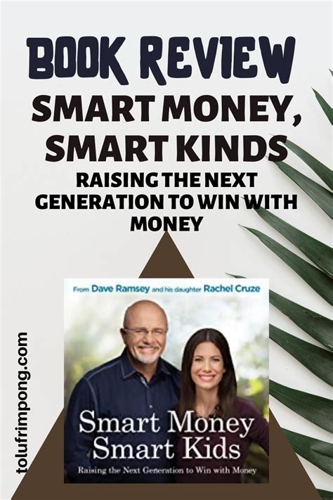 Book Review Smart Money Smart Kids By Dave Ramsey And Rachel Cruze