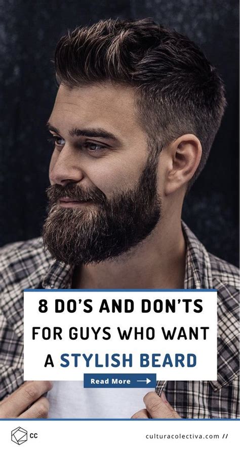 8 Dos And Donts For Guys Who Want A Stylish Beard Worldbeardday