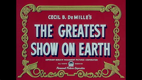 The Greatest Show On Earth 1952 Paramount Presents Blu Ray Review Andersonvision