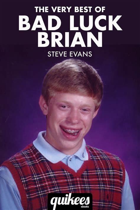 Smashwords The Very Best Of Bad Luck Brian A Book By Steve Evans