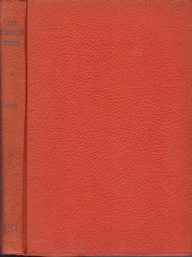 The Radium Pool By Repp Ed Earl 1901 1979 Very Good Hardcover 1949