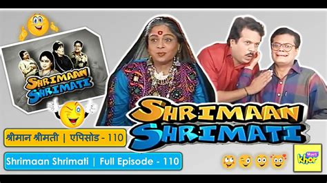 Shrimaan Shrimati Full Episode 110 Youtube