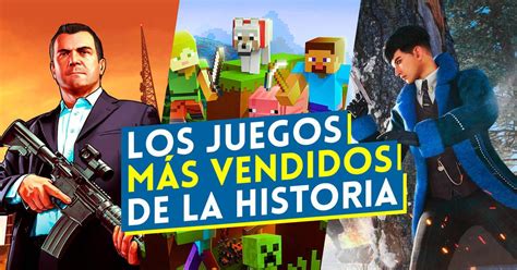 Los Juegos M S Vendidos De La Historia Hasta La Fecha Vandal