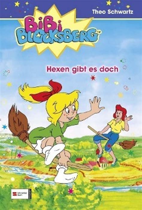 Hexen Gibt Es Doch Bibi Blocksberg Bd1 Buch Weltbildch