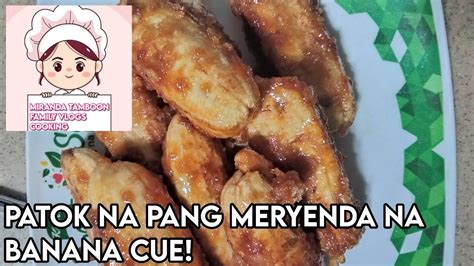 Patok Na Pang Meryenda Na Banana Cue Filipino Food Easy Recipe