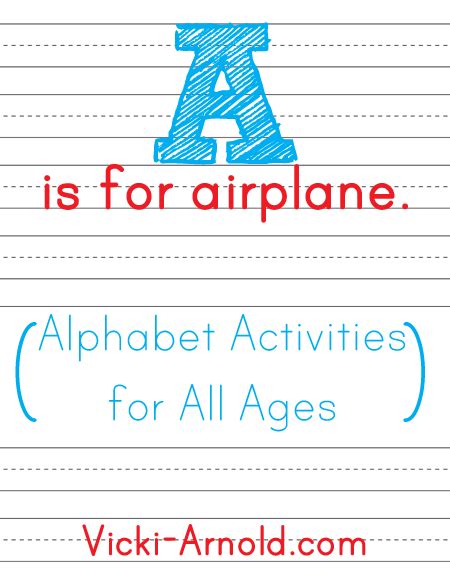 A Is For Airplane Alphabet Activities For All Ages Simply Vicki