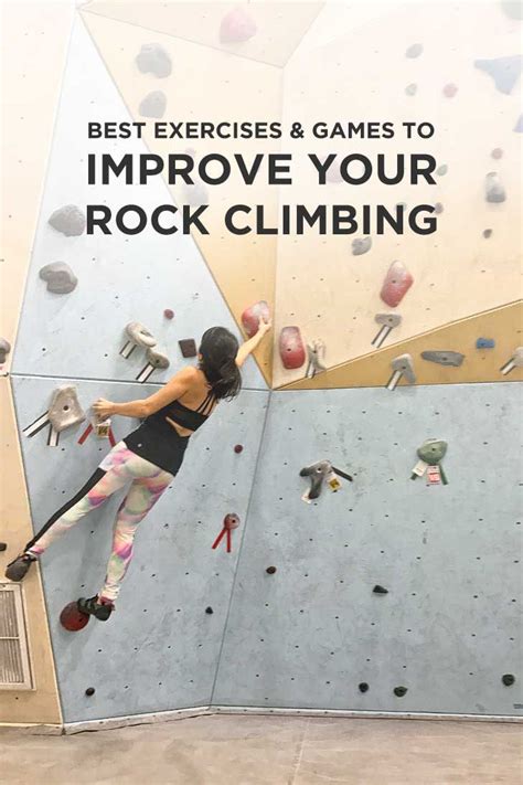 15 Games And Exercises To Improve Rock Climbing Local Adventurer