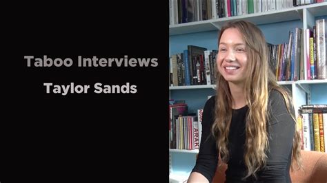 Taylor Sands Taboo Interview Gentnews