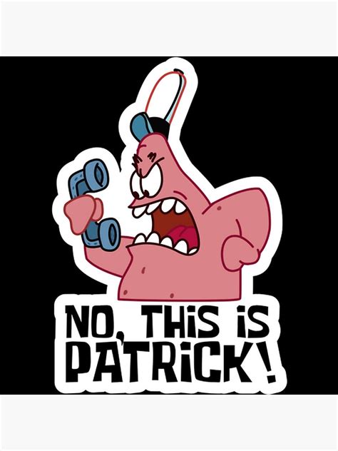 No This Is Patrick Meme Poster For Sale By Elombs46011 Redbubble