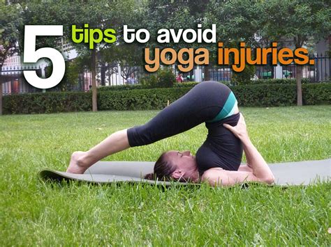 Five Tips To Avoid Yoga Injuries Yogisonthego